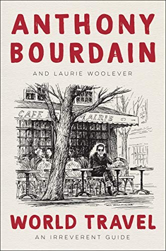 Anthony Bourdain - The Oral Biography cover